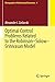 Optimal Control Problems Related to the Robinson–Solow–Srinivasan Model (Monographs in Mathematical Economics)