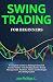 Swing Trading for Beginners...