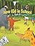 New Kid in School by John Gargus