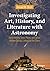 Investigating Art, History, and Literature with Astronomy: Determining Time, Place, and Other Hidden Details Linked to the Stars (Springer Praxis Books)