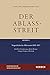 Vorgeschichte Des Ablassstreits 1095-1517: Kirchliche Verlautbarungen, Recht, Theologie, Liturgie, Predigten, Ablassbriefe (Der Ablassstreit. ... Kommentierungen, Beitrage) (German Edition)