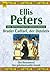 Bruder Cadfael, der Detekti...