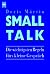 Small Talk - Die hohe Kunst des kleinen Gesprächs - bk368