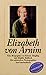 Elizabeth von Arnim. Eine B...