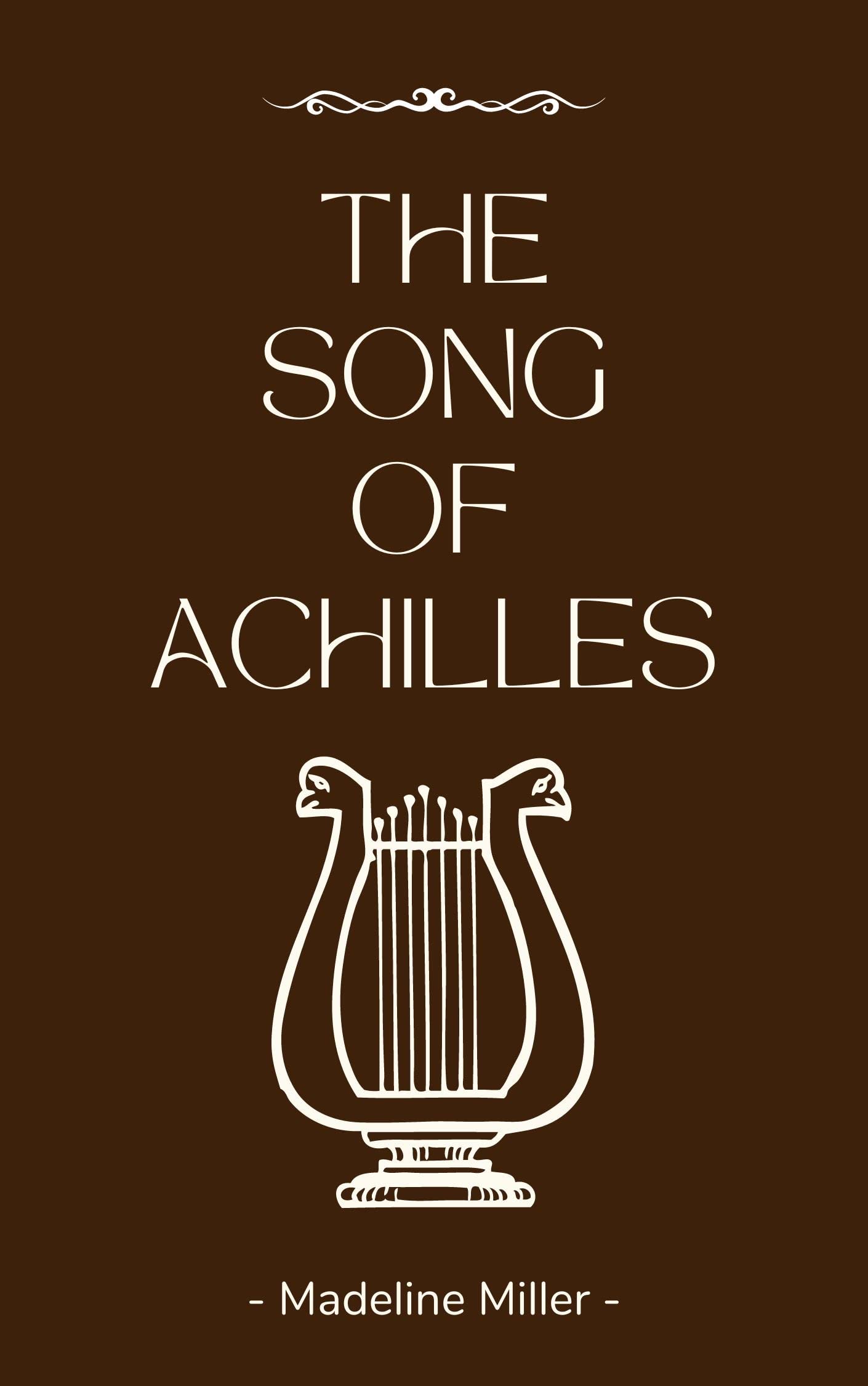 MUST-READ: THE SONG OF ACHILLES (NEW EBOOK): Illustrated
