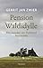 Pension Waldidylle: het noorden van Duitsland herontdekt (Dutch Edition)