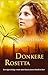 Donkere Rosetta (Dutch Edition)