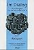 Im Dialog, Bd.1, Religion by Helmut Buchner