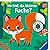 Wo Bist Du, Kleiner Fuchs?