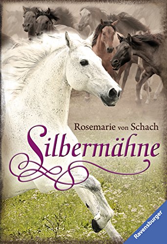 Silbermähne Ravensb. Tb. Deutsch (Paperback)