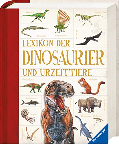 Lexikon der Dinosaurier und Urzeittiere (Hardcover)
