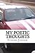 My Poetic Thoughts