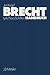 Brecht-Handbuch. Volume 1: ...