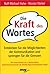 Die Kraft des Wortes. by Rolf-Michael Hahn