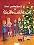 Das große Buch zur Weihnachtszeit