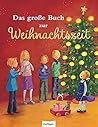 Das große Buch zur Weihnachtszeit