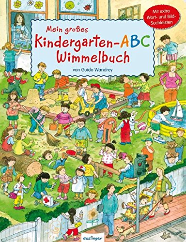 Mein großes Kindergarten-ABC-Wimmelbuch (Board Book)