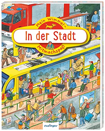 Mein Wimmel-Mitmachspaß: In der Stadt (Paperback)