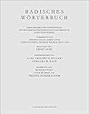 A–E (Badisches Wörterbuch, Band I) (German Edition)