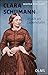 Clara Schumann by Beatrix Borchard
