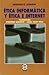 Ética informática y ética e internet (MEDIOS DE COMUNICACIÓN ... by Deborah G. Johnson