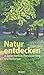 Natur entdecken in Berlin-P...