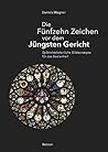 Die Fünfzehn Zeichen vor dem Jüngsten Gericht: Spätmittelalterliche Bildkonzepte für das Seelenheil