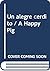 Un alegre cerdito / A Happy Pig by C. Hawkins