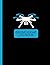 Drone Flight Log Book by Donny Miller