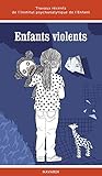 Enfants violents:...