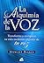 La alquimia de la voz by Stewart Pearce