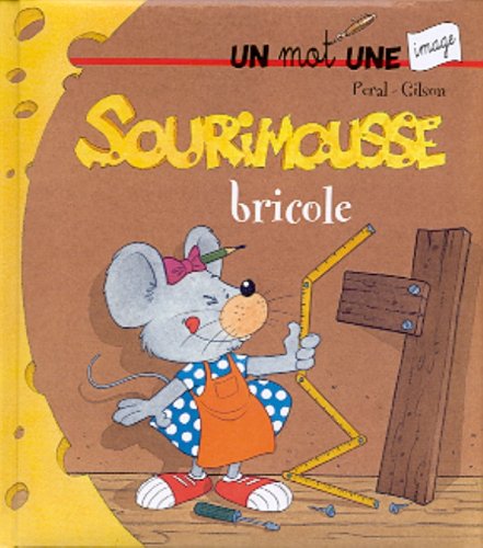 Sourimousse bricole (Paperback)