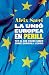 La Unió Europea en perill: ...