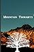 Mountain Thoughts: A Journa...