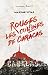 Rouges Les Collines De Caracas