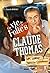 Claude Thomas, une vie de F...