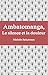 Ambatomanga, Le silence et la douleur