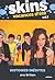 Skins, vacances d'ete volume 2
