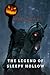 The Legend of Sleepy Hollow
