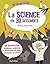 La Science en 30 secondes (French Edition)