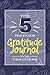 The 5 minutes Gratitude Journal for Teachers by Mina M.