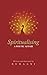 SPIRITUALISING by Ruhaani
