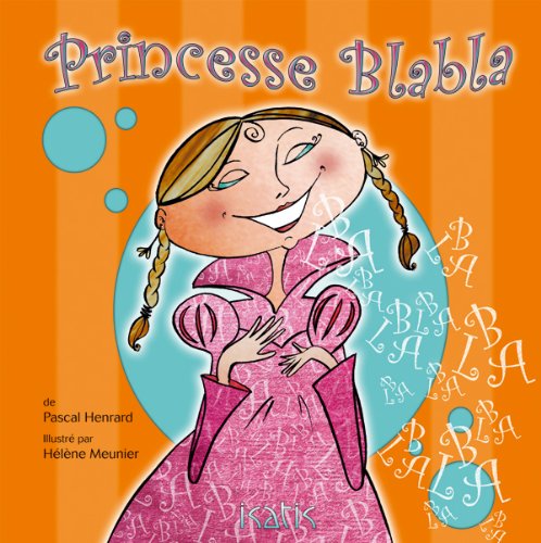 PRINCESSE BLABLA (Paperback)