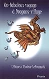 Un fabuleux voyage à Dragons-village