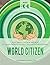 World Citizen: Grades Pre K...