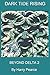 Dark Tide Rising: Beyond De...