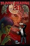 Bloody Trading (Cuentos del Nigromante) (Spanish Edition)