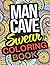 Man Cave Swear Coloring Boo...