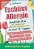 Tschüss Allergie - Endlich ...