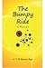 The Bumpy Ride: A Novel